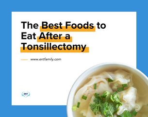 The Best Foods to Eat After a Tonsillectomy