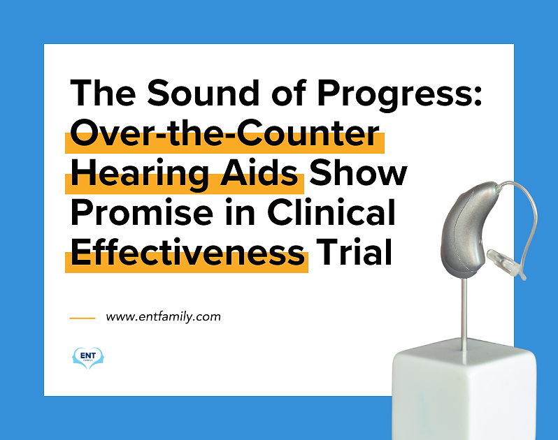 The Sound of Progress: OTC Hearing Aids Show Promise in Clinical Effectiveness Trial